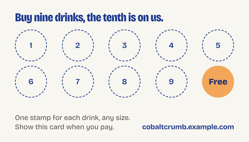 Concept loyalty card back for Cobalt Crumb Cafe: Buy nine drinks, the tenth is on us, with nine dashed stamp circles and an apricot Free circle.